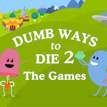 Dumb Ways to Die 2